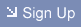 Sign Up