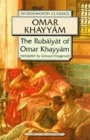 The Rubaiyat of Omar Khayyam by Edward Fitzgerald